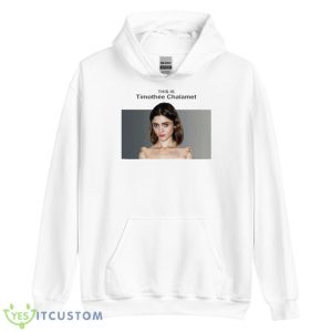 This Is Timothee Chalamet Natalia Dyer Shirt 7 This Is Timothee Chalamet Natalia Dyer Shirt - Unisex Heavy Blend Hooded Sweatshirt