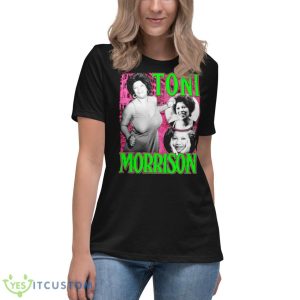 Toni Morrison Vibe Shirt 11 Toni Morrison Vibe Shirt - Women's Relaxed Short Sleeve Jersey Tee