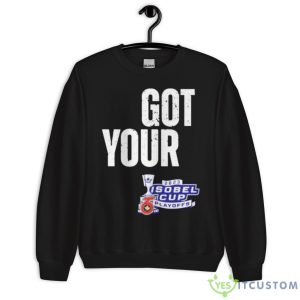 Toronto Six Got Your Six 2023 Isobel Cup Playoffs Shirt - Unisex Crewneck Sweatshirt