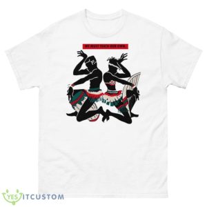 Tribal Duality We Must Teach Our Own Shirt - 500 Men’s Classic Tee Gildan