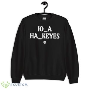Triple B Io A Hakeyes Shirt - Unisex Crewneck Sweatshirt