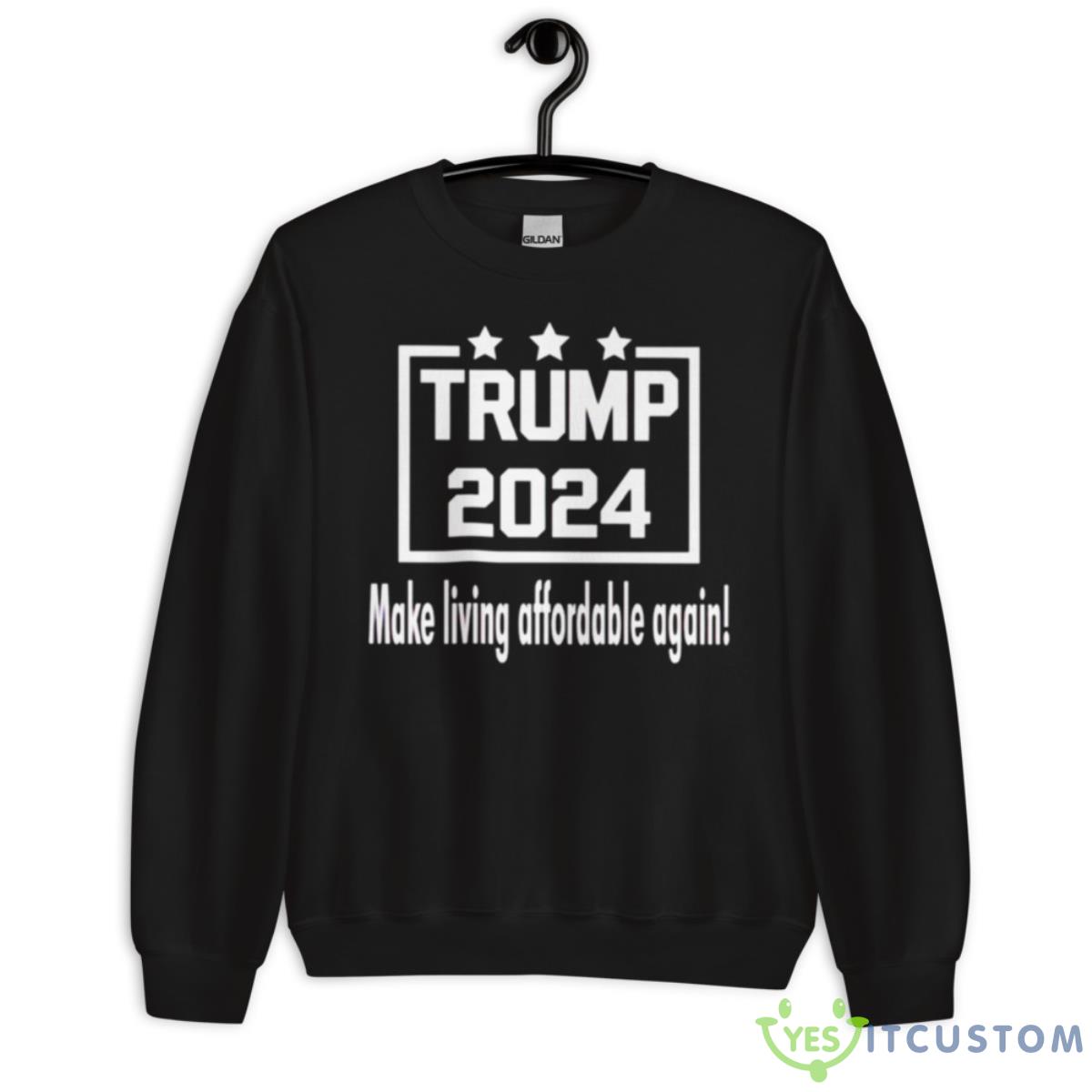 Trump 2024 Make Living Affordable Again Shirt 13 Trump 2024 Make Living Affordable Again Shirt - Unisex Crewneck Sweatshirt