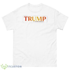 Trump Casino Hotel Shirt - 500 Men’s Classic Tee Gildan