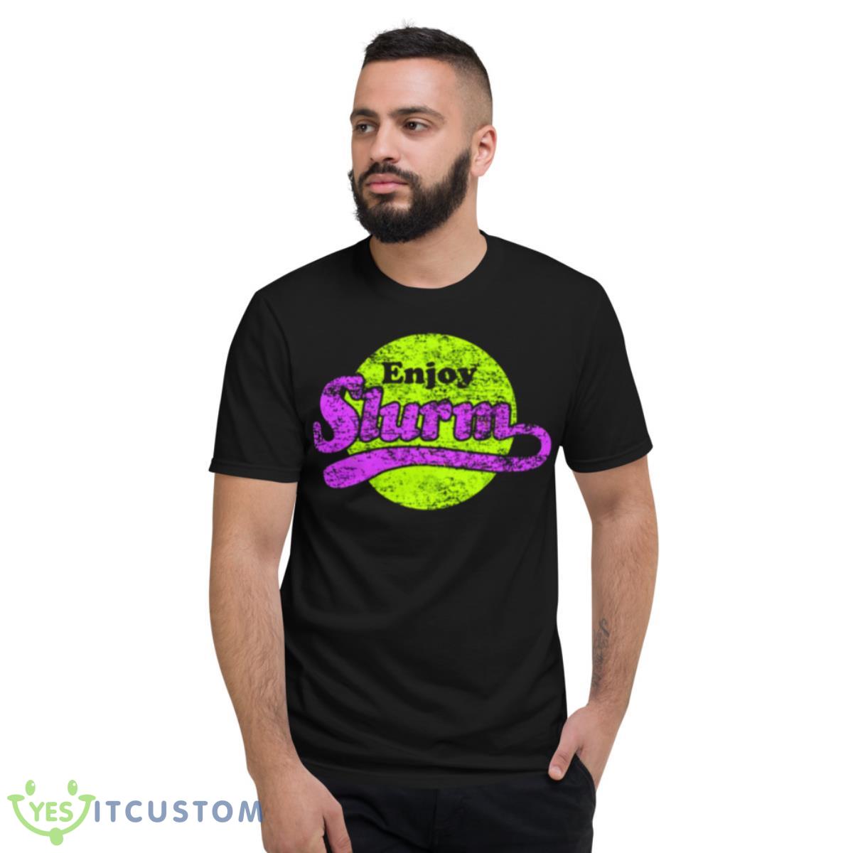 Try Slurm Distressed Design The Futurama Shirt 2 Try Slurm Distressed Design The Futurama Shirt - Short Sleeve T-Shirt