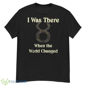 Ultima Online I Was There When The World Changed Shirt - G500 Men’s Classic T-Shirt