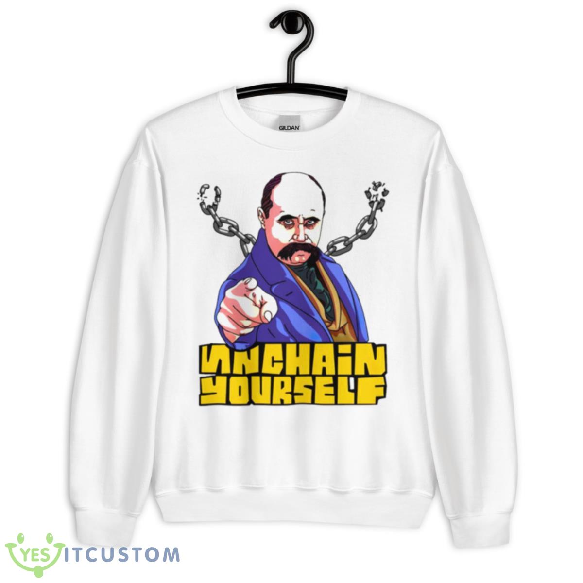 Unchain Yourself Taras Shevchenko Shirt 2 Unchain Yourself Taras Shevchenko Shirt - Unisex Heavy Blend Crewneck Sweatshirt