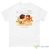Valentina Angel Always Be Together Shirt - 500 Men’s Classic Tee Gildan