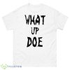 What Up Doe Detroit Raised Typo Shirt - 500 Men’s Classic Tee Gildan