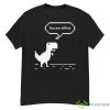 You Are Offline Chrome Dinosaur 8 Bit Dinosaur Shirt - G500 Men’s Classic T-Shirt