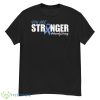 You Are Stronger Hardy Stroug Shirt - G500 Men’s Classic T-Shirt