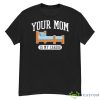 Your Mom Is My Cardio Shirt - G500 Men’s Classic T-Shirt