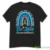 Be Kind Autism Awareness Leopard Rainbow Choose Kindness Shirt - G500 Men’s Classic T-Shirt