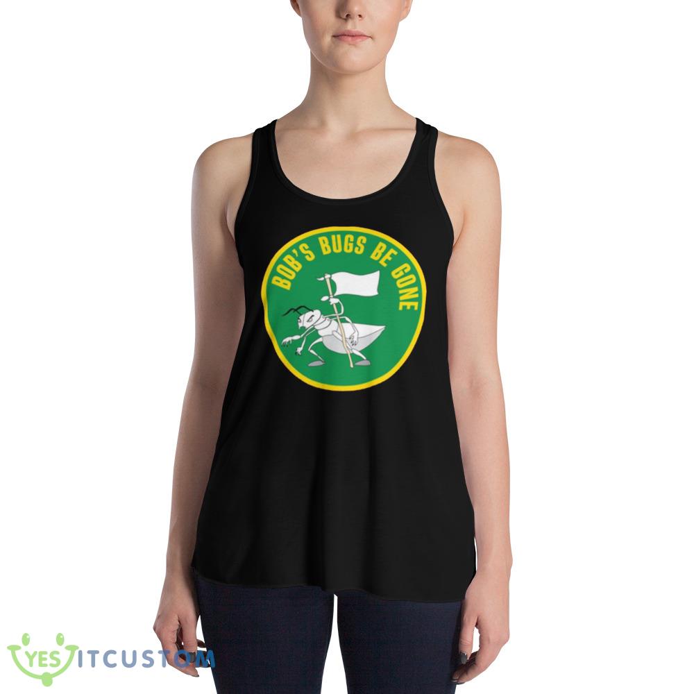 Bob’s Bugs Be Gone Good Luck Charlie Design Funny T Shirt 5 Bob’s Bugs Be Gone Good Luck Charlie Design Funny T Shirt - 8800 Women's Flowy Racerback Tank