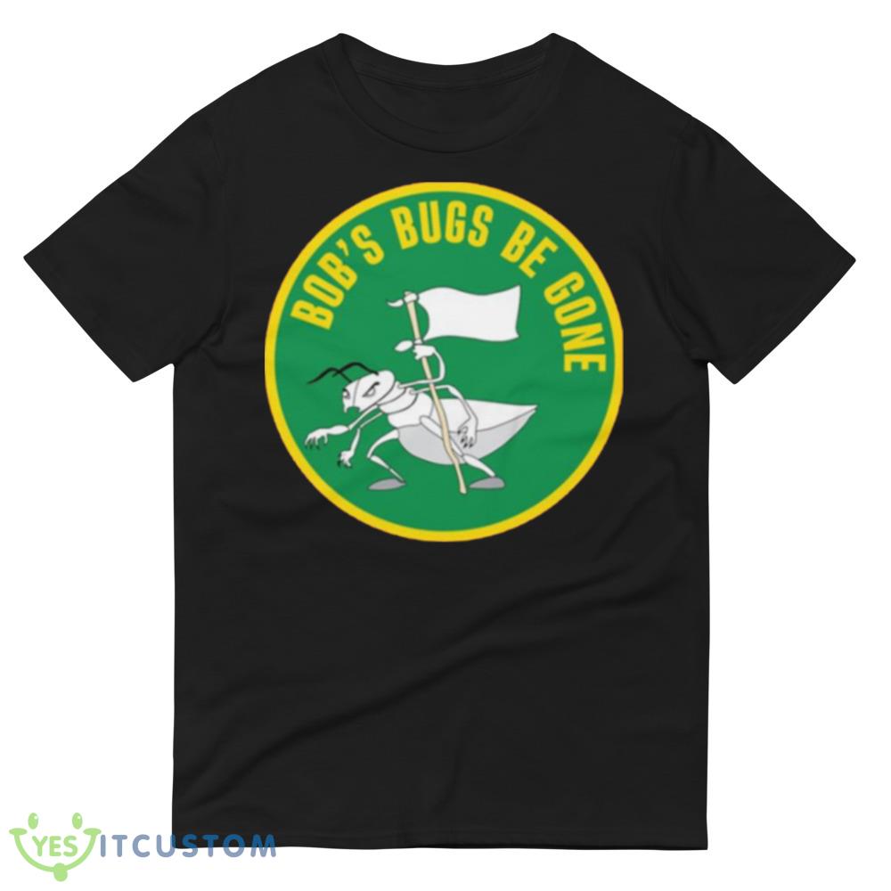 Bob’s Bugs Be Gone Good Luck Charlie Design Funny T Shirt 6 Bob’s Bugs Be Gone Good Luck Charlie Design Funny T Shirt - 980 Lightweight Fashion Short Sleeve T-Shirt