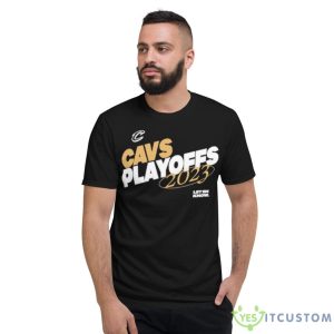 Cleveland Cavaliers 2023 Cavs Playoffs Shirt - Short Sleeve T-Shirt