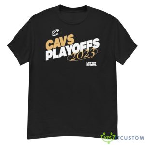 Cleveland Cavaliers 2023 Cavs Playoffs Shirt - G500 Men’s Classic T-Shirt