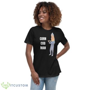 corn Cob Man Design Funny T Shirt - 6400 Women's Relaxed Short Sleeve Jersey Tee