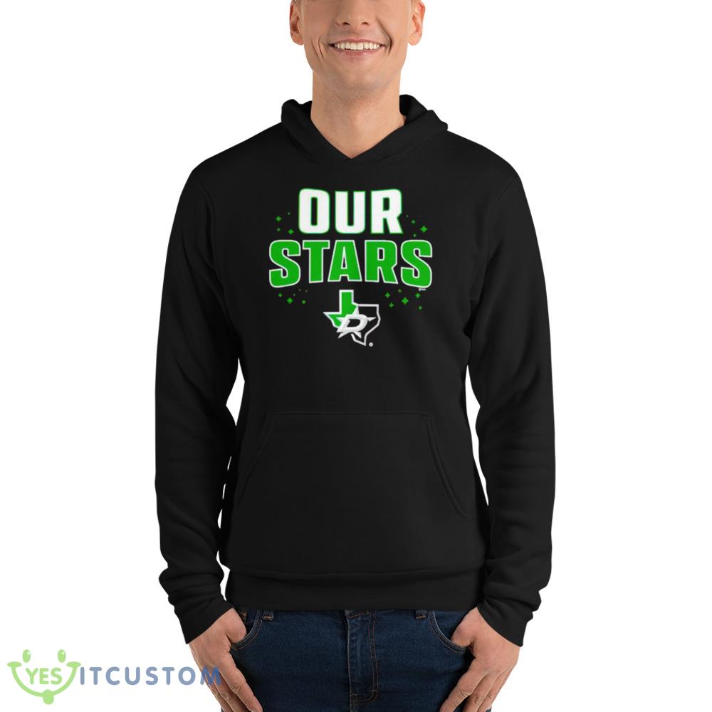 Dallas Stars our stars Design Funny T Shirt 3 Dallas Stars our stars Design Funny T Shirt - 3719 Unisex Fleece Pullover Hoodie