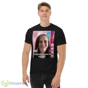 Damn I’m too hot today transgender women are beautiful Design Funny T Shirt - Men’s Classic Tee Gildan 5000