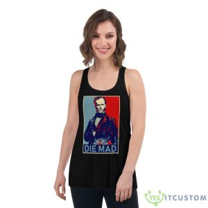 Die Mad Sherman Shirt - Women's Flowy Racerback Tank