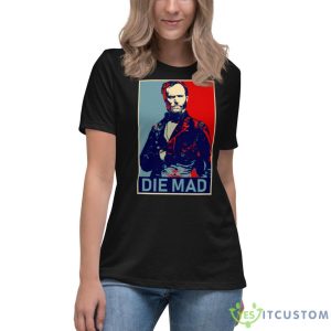 Die Mad Sherman Shirt - Women's Relaxed Short Sleeve Jersey Tee