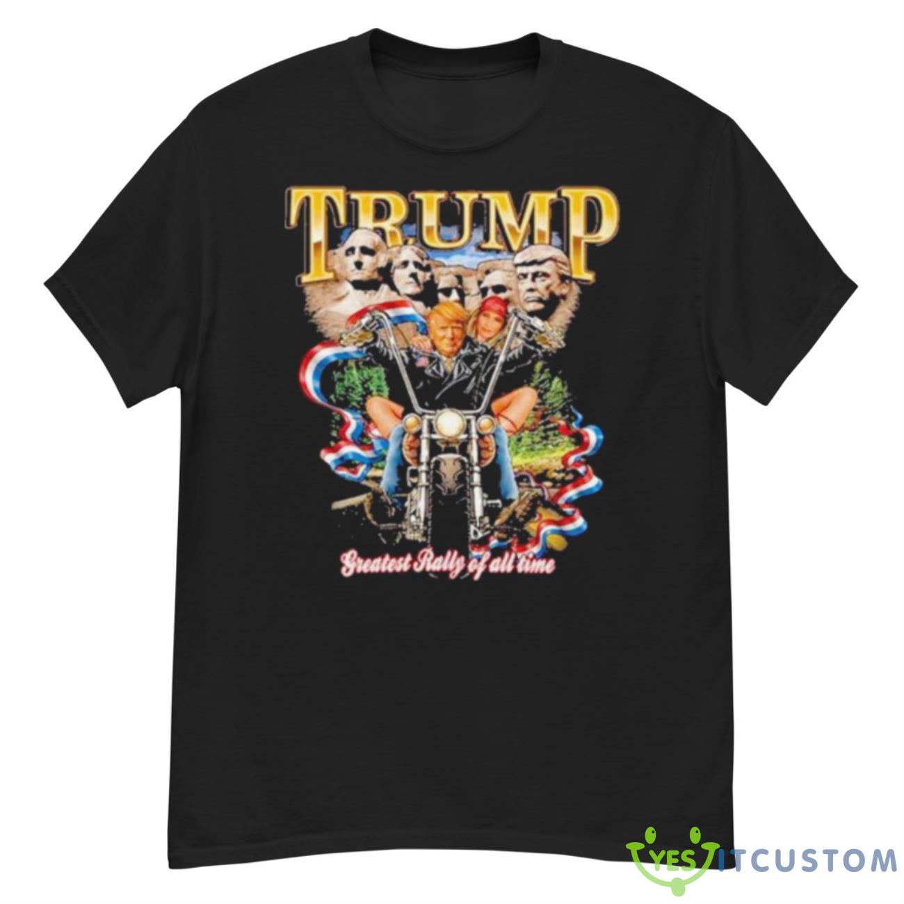 Donald Trump Greatest Rally Of All Time Shirt 12 Donald Trump Greatest Rally Of All Time Shirt - G500 Men’s Classic T-Shirt