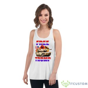 Donald Trump Tank Free Trump Shirt - Women's Flowy Racerback Tank