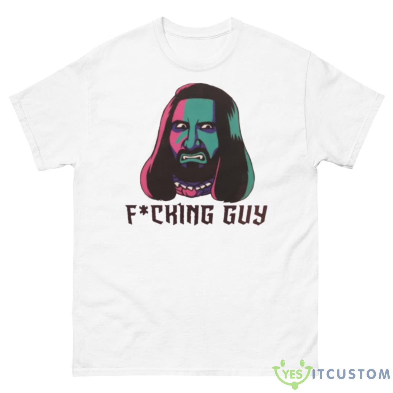 Fcking Guy What We Do In The Shadows Shirt 10 Fcking Guy What We Do In The Shadows Shirt - 500 Men’s Classic Tee Gildan