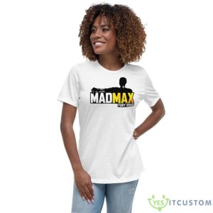 Fury Road Mad Men Tv Show Scene Shirt - Women's Relaxed Short Sleeve Jersey Tee