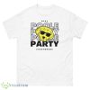 Golden Poole Party Everywhere T-Shirt Product Photo 1