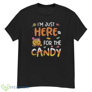I am Just Here For The Candy Fun Halloween T-Shirt Product Photo 1