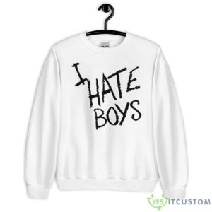 I Hate Boys Shirt - Unisex Heavy Blend Crewneck Sweatshirt