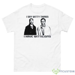 I Have Witticisms Flight Of The Conchords Shirt - 500 Men’s Classic Tee Gildan