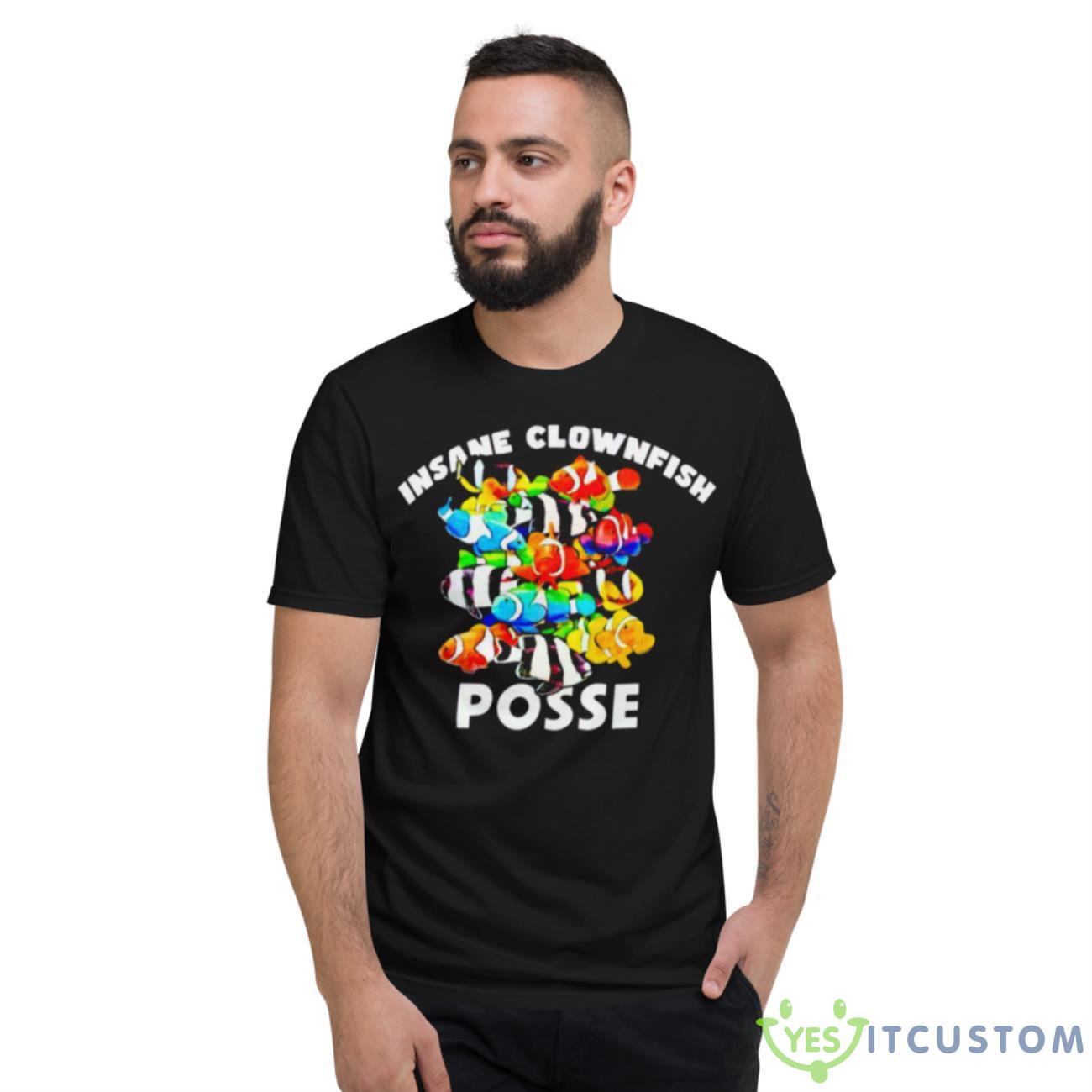 Insane Clownfish Posse Colors Shirt 2 Insane Clownfish Posse Colors Shirt - Short Sleeve T-Shirt
