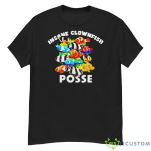 Insane Clownfish Posse Colors Shirt - G500 Men’s Classic T-Shirt