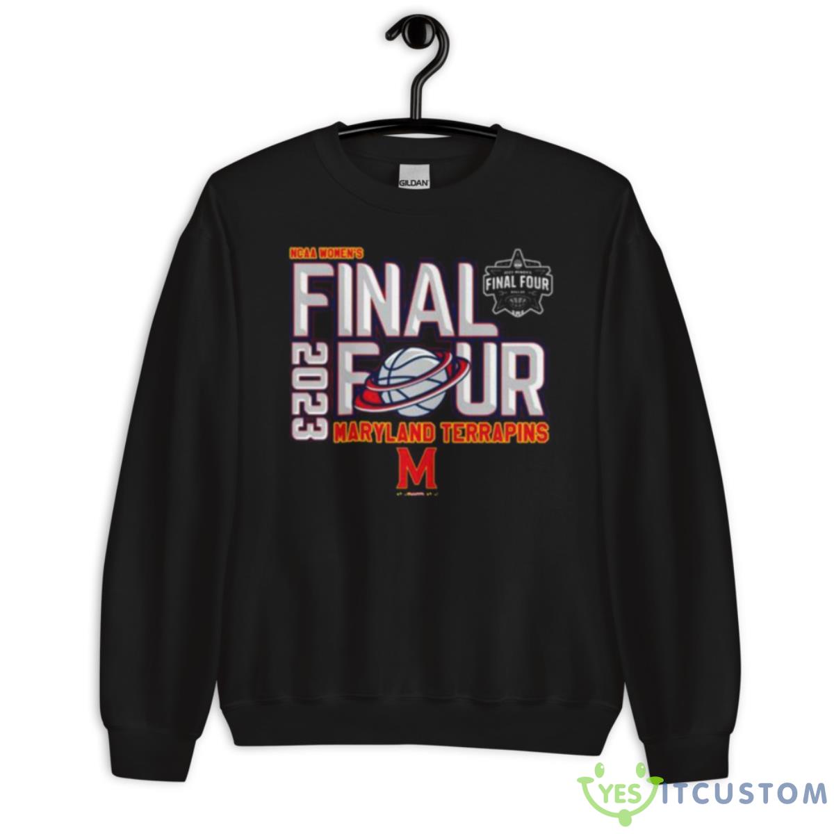 Maryland Terrapins 2023 Final Four NCAA Women’s Shirt 3 Maryland Terrapins 2023 Final Four NCAA Women’s Shirt - Unisex Crewneck Sweatshirt
