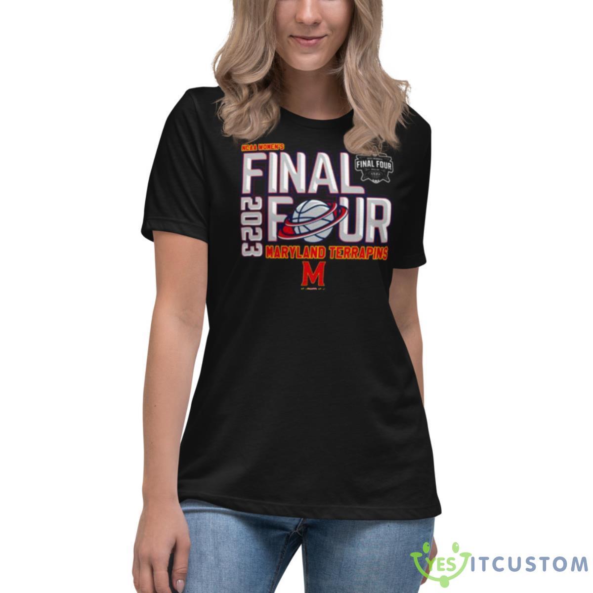Maryland Terrapins 2023 Final Four NCAA Women’s Shirt 6 Maryland Terrapins 2023 Final Four NCAA Women’s Shirt - Women's Relaxed Short Sleeve Jersey Tee