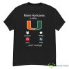 Miami Hurricanes Is Calling And I Must Go Shirt - G500 Men’s Classic T-Shirt