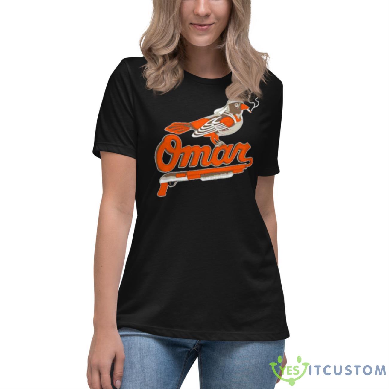 Omar The Wire Baltimore Oriole Shirt 6 Omar The Wire Baltimore Oriole Shirt - Women's Relaxed Short Sleeve Jersey Tee
