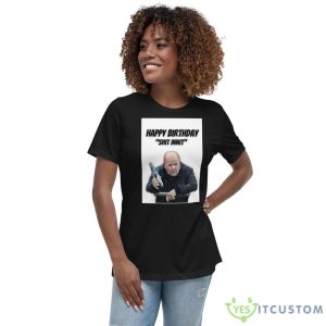 Phil Mitchell Happy Birthday Shit InniT Shirt for Men and Women - 6400 Women_s Relaxed Short Sleeve Jersey Tee