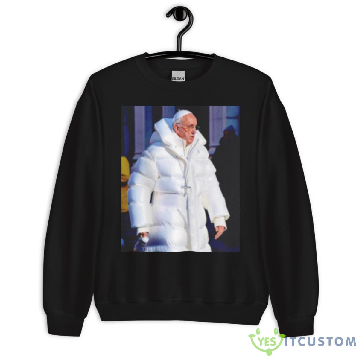 Pope Francis Wearing Jacket All White Shirt 3 Pope Francis Wearing Jacket All White Shirt - Unisex Crewneck Sweatshirt