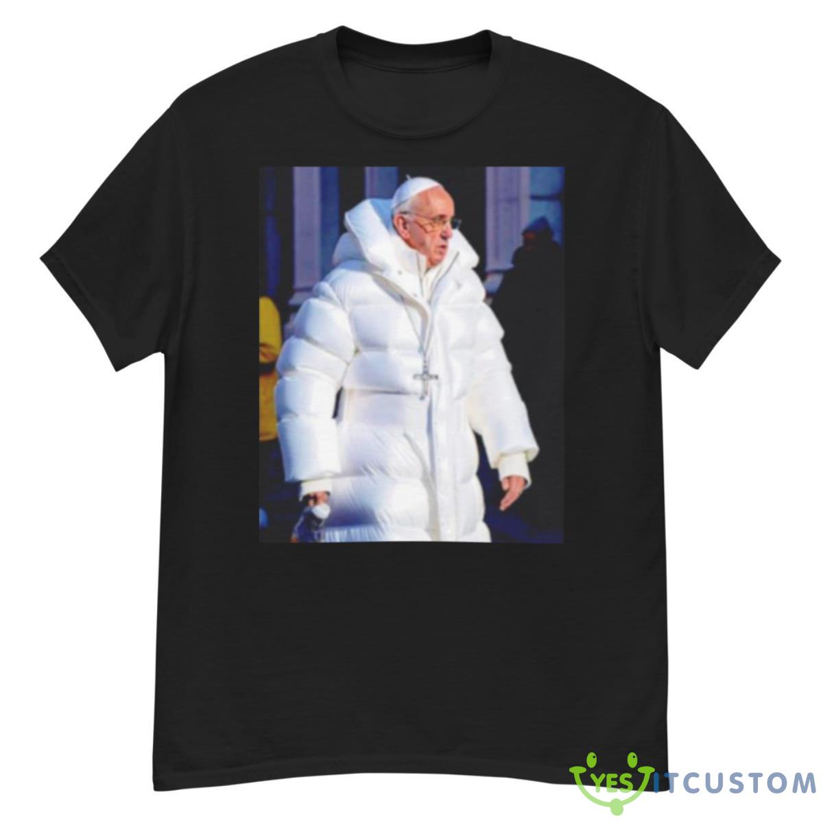 Pope Francis Wearing Jacket All White Shirt 12 Pope Francis Wearing Jacket All White Shirt - G500 Men’s Classic T-Shirt