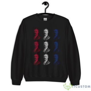 President Teddy Roosevelt – Red White And Blue Shirt - Unisex Crewneck Sweatshirt