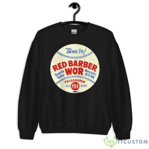 Red Barber WOR Radio Shirt - Unisex Crewneck Sweatshirt