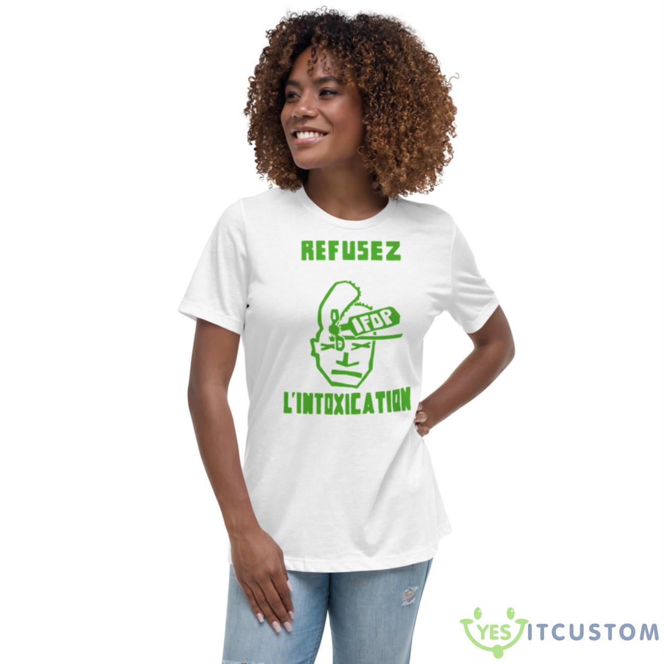 Refusez L’intoxication Mai 68 Shirt 4 Refusez L’intoxication Mai 68 Shirt - Women's Relaxed Short Sleeve Jersey Tee