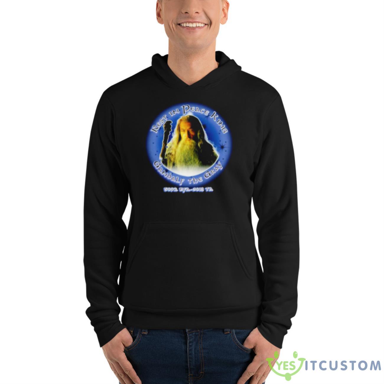 R.I.P. King Gandalf The Gray Shirt 13 R.I.P. King Gandalf The Gray Shirt - Unisex Fleece Pullover Hoodie