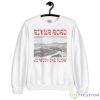 River Road Go With The Flow Shirt - Unisex Heavy Blend Crewneck Sweatshirt