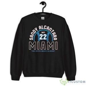 Sandy Alcantara Miami The South Beach Slinger Shirt - Unisex Crewneck Sweatshirt