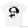 Sent Groucho Spring Breakers Shirt - 500 Men’s Classic Tee Gildan