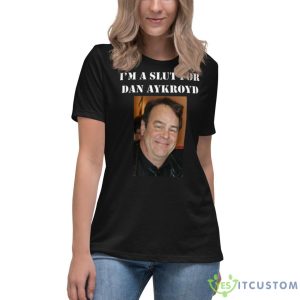 Slut For Dan Aykroyd Shirt - Women's Relaxed Short Sleeve Jersey Tee